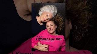 I Know a Woman Like That